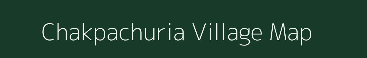 Chakpachuria village map in West Bengal