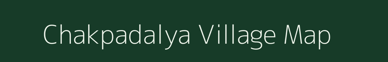 Chakpadalya village map in Madhya Pradesh