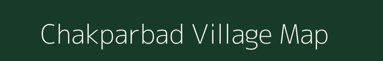 Chakparbad village map in Jharkhand