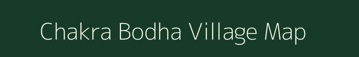 Chakra Bodha village map in Uttar Pradesh