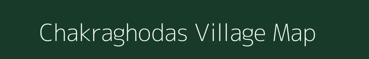 Chakraghodas village map in Uttar Pradesh