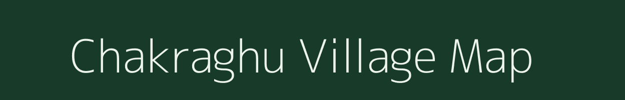 Chakraghu village map in Odisha