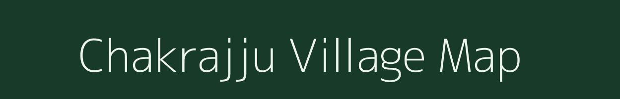 Chakrajju village map in Uttar Pradesh