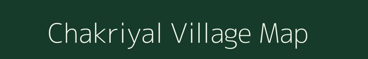 Chakriyal village map in Andhra Pradesh