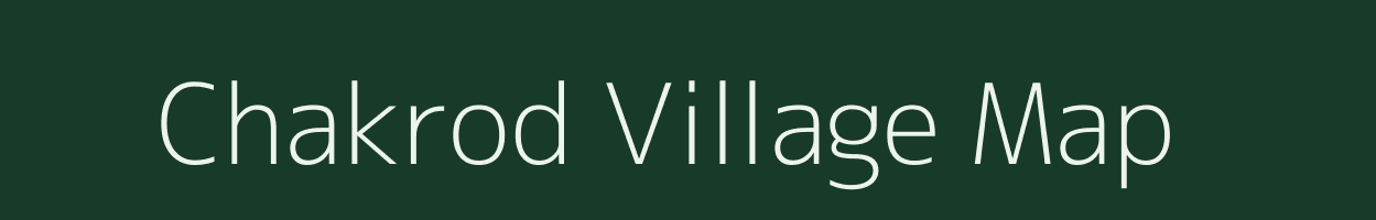 Chakrod village map in Madhya Pradesh