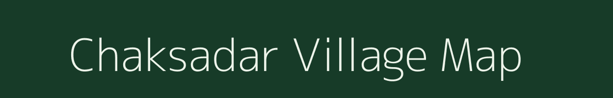 Chaksadar village map in West Bengal