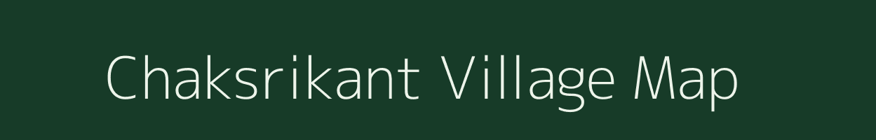 Chaksrikant village map in Uttar Pradesh