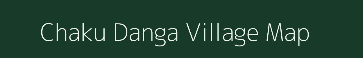 Chaku Danga village map in West Bengal