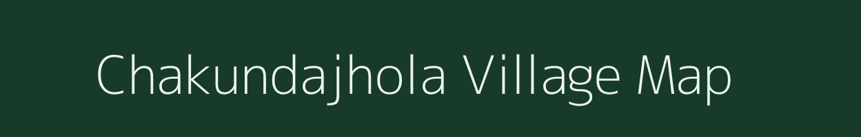 Chakundajhola village map in Odisha