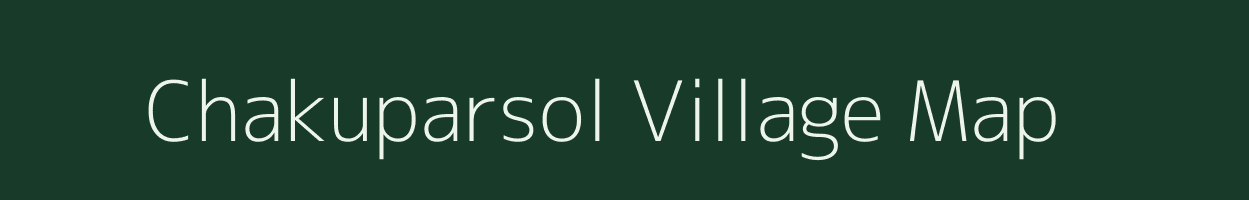 Chakuparsol village map in West Bengal