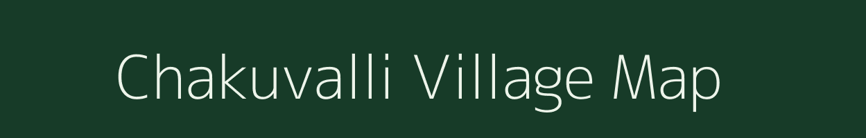 Chakuvalli village map in Karnataka