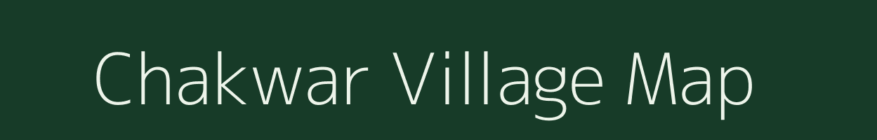 Chakwar village map in Uttar Pradesh