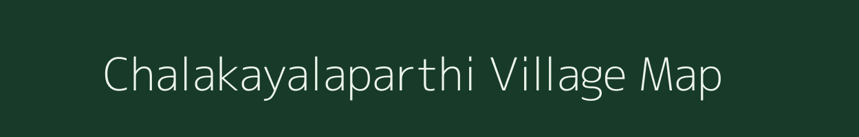 Chalakayalaparthi village map in Karnataka