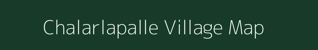 Chalarlapalle village map in Andhra Pradesh