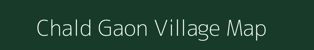 Chald Gaon village map in Uttarakhand