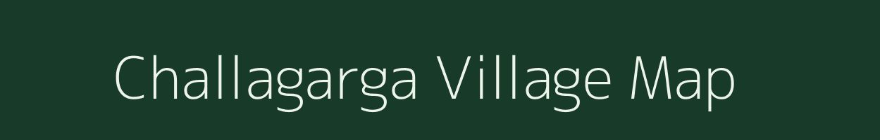 Challagarga village map in Andhra Pradesh