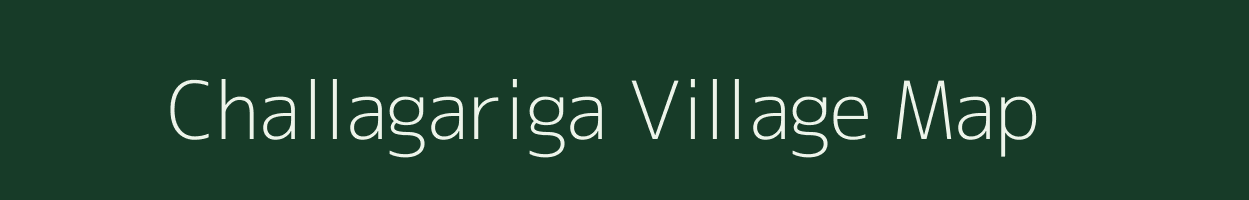Challagariga village map in Andhra Pradesh