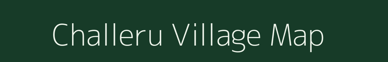 Challeru village map in Andhra Pradesh