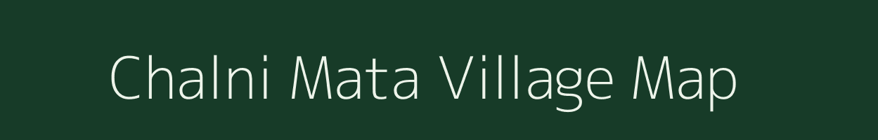 Chalni Mata village map in Madhya Pradesh