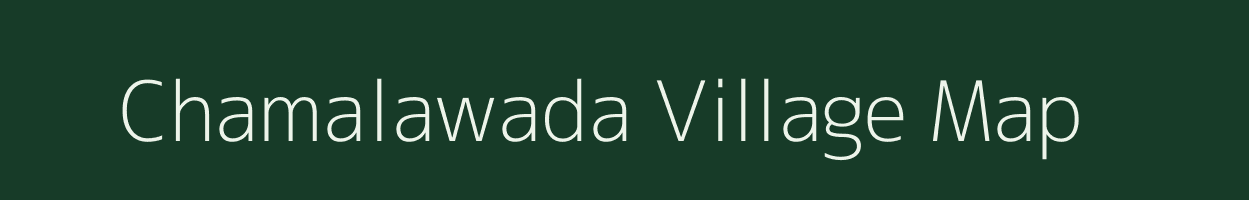 Chamalawada village map in Rajasthan