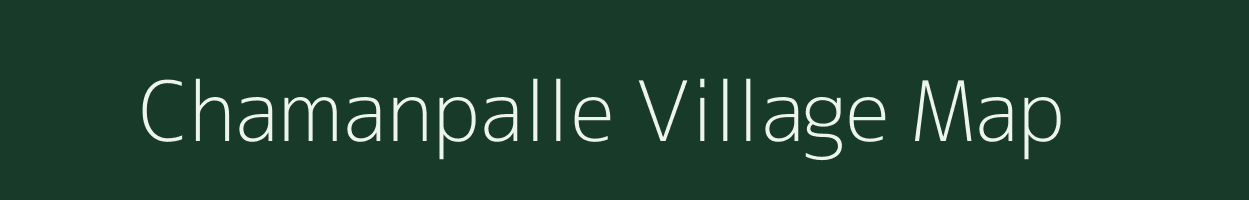 Chamanpalle village map in Andhra Pradesh