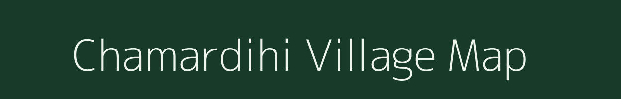 Chamardihi village map in Odisha