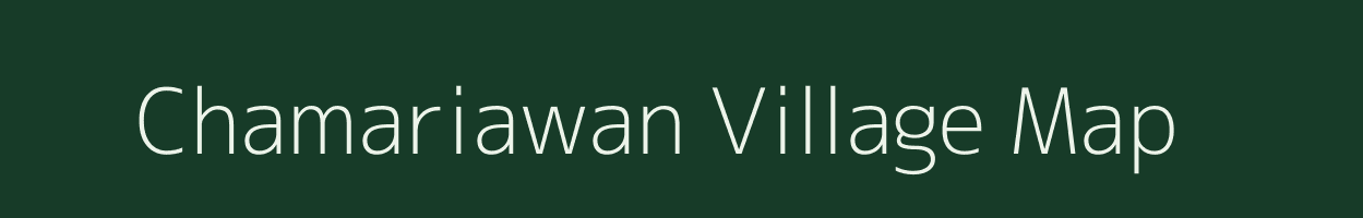 Chamariawan village map in Bihar