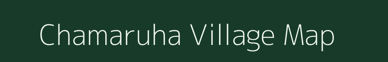 Chamaruha village map in Uttar Pradesh