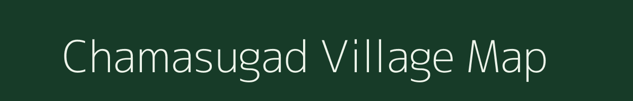 Chamasugad village map in Uttarakhand