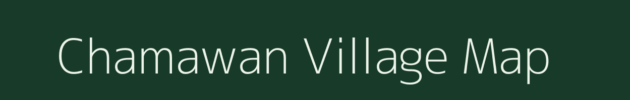 Chamawan village map in Uttar Pradesh