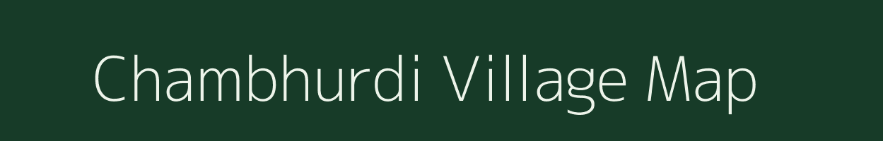 Chambhurdi village map in Maharashtra