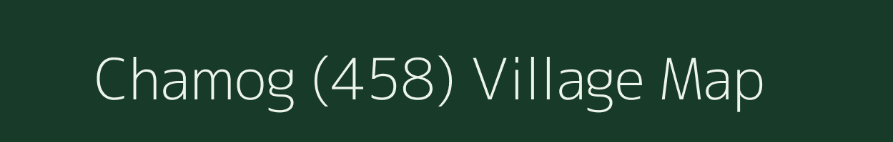 Chamog (458) village map in Himachal Pradesh