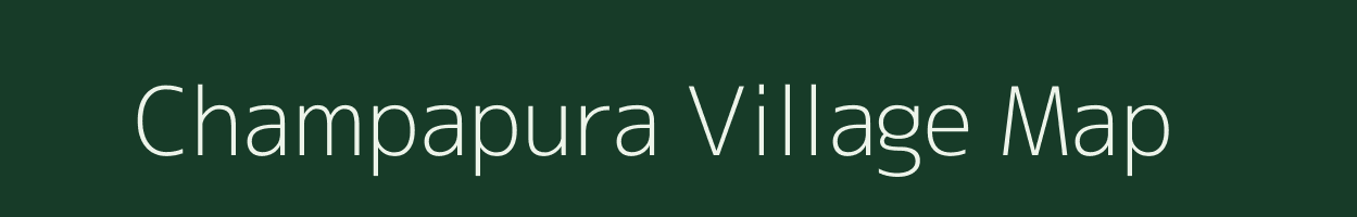 Champapura village map in Rajasthan