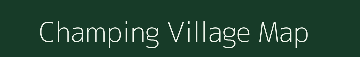 Champing village map in Arunachal Pradesh