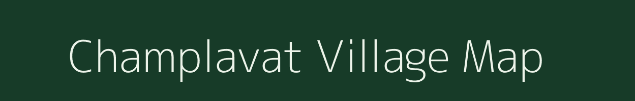 Champlavat village map in Gujarat
