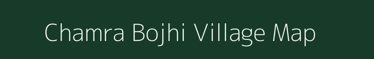Chamra Bojhi village map in Uttar Pradesh