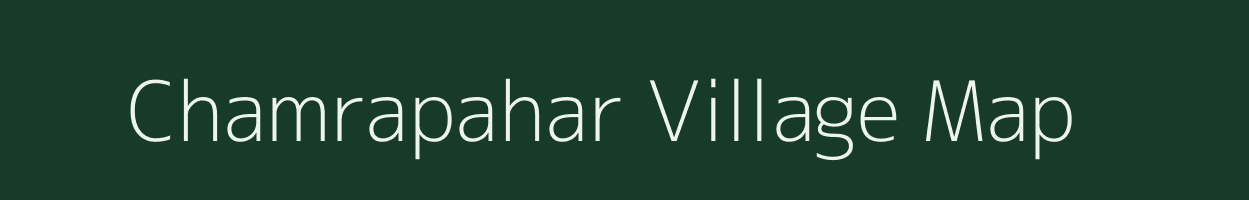 Chamrapahar village map in Jharkhand