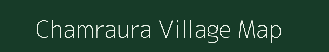 Chamraura village map in Uttar Pradesh