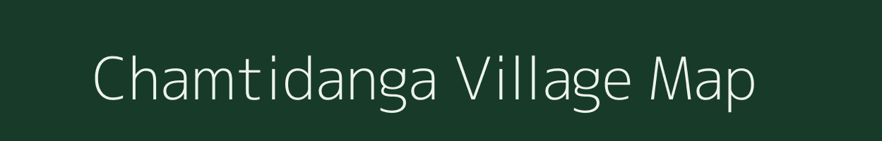 Chamtidanga village map in West Bengal