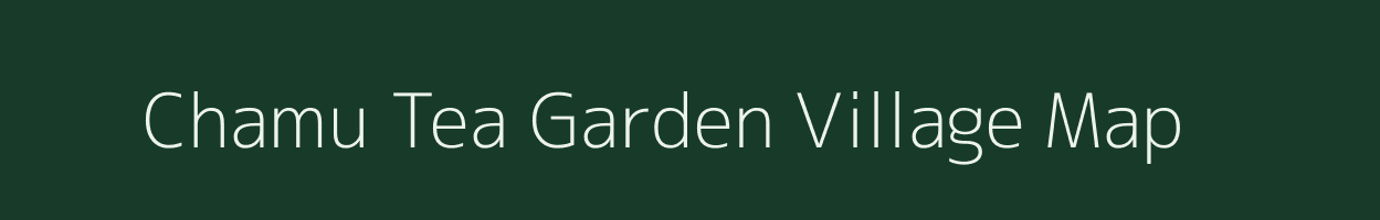 Chamu Tea Garden village map in West Bengal