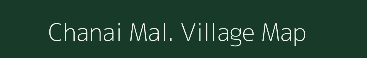 Chanai Mal. village map in Madhya Pradesh