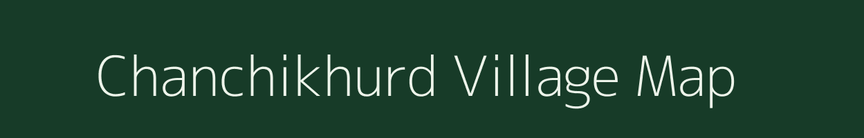 Chanchikhurd village map in Uttar Pradesh