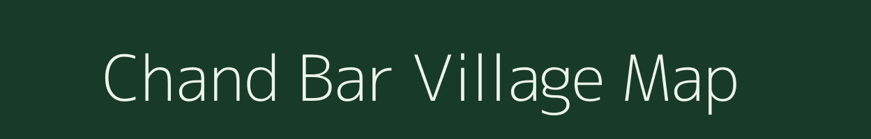 Chand Bar village map in West Bengal