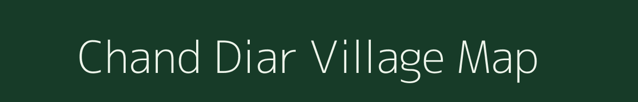 Chand Diar village map in Uttar Pradesh