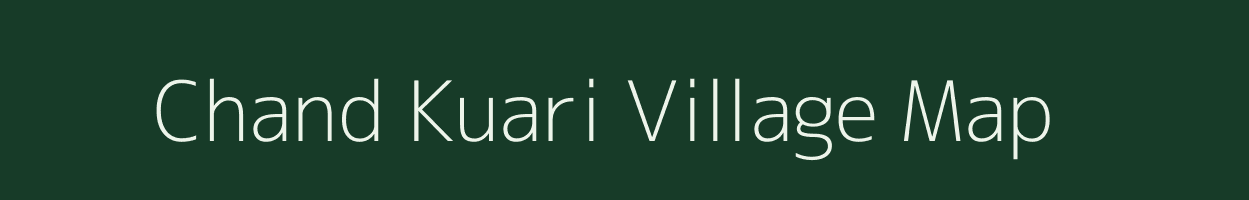 Chand Kuari village map in Bihar