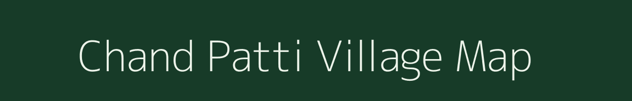 Chand Patti village map in Uttar Pradesh