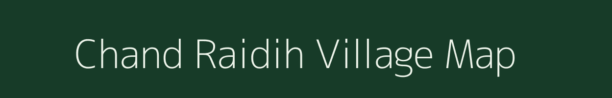 Chand Raidih village map in Jharkhand