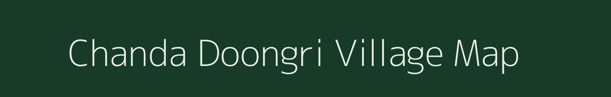 Chanda Doongri village map in Rajasthan