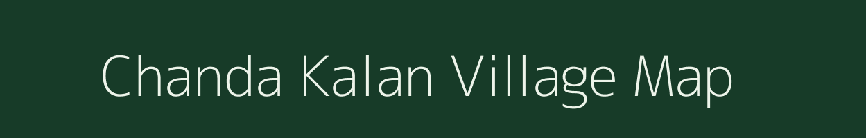 Chanda Kalan village map in Rajasthan