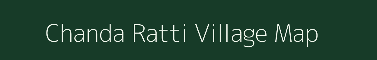 Chanda Ratti village map in Uttar Pradesh